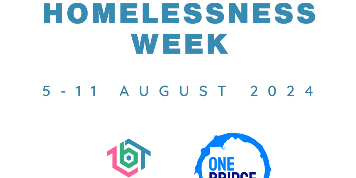 OneBridge Partnership with Beddown National Homelessness Week Graphic